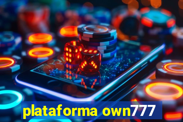 plataforma own777